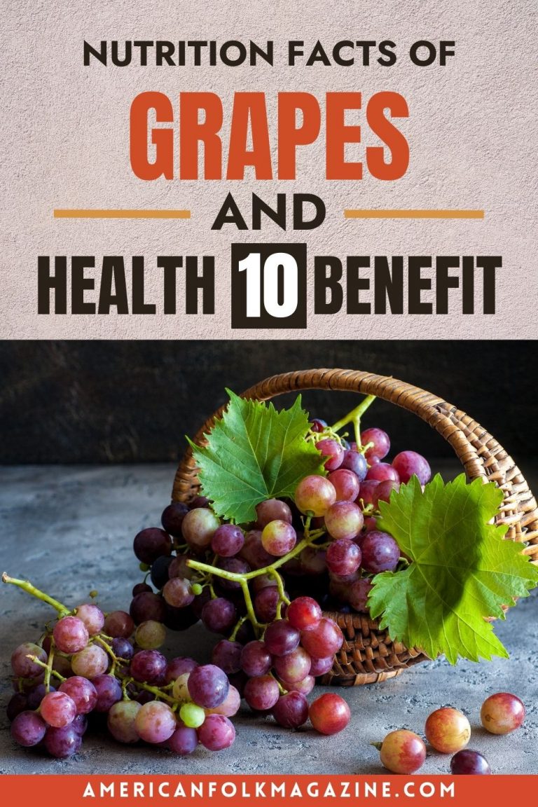 Grapes Nutrition Facts and 10 Health Benefits