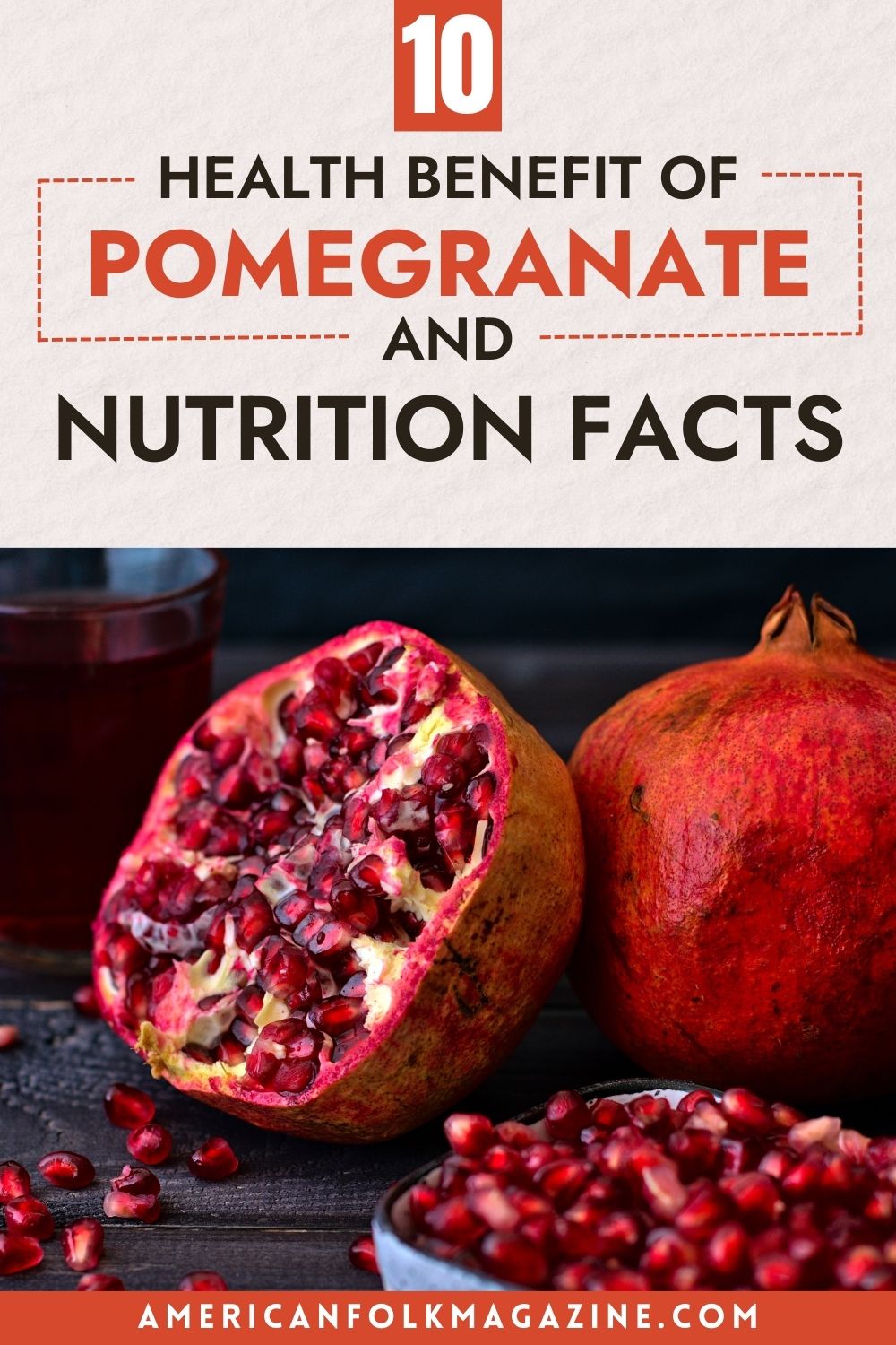 Pomegranate Nutrition Facts And 10 Health Benefits