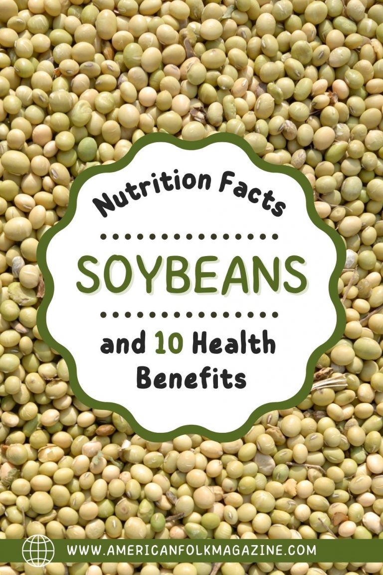 Soybeans Nutrition Facts and 10 Health Benefits